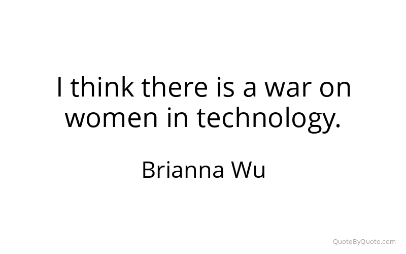 Preview image for this quote by Brianna Wu