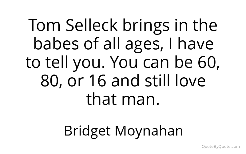 Preview image for this quote by Bridget Moynahan