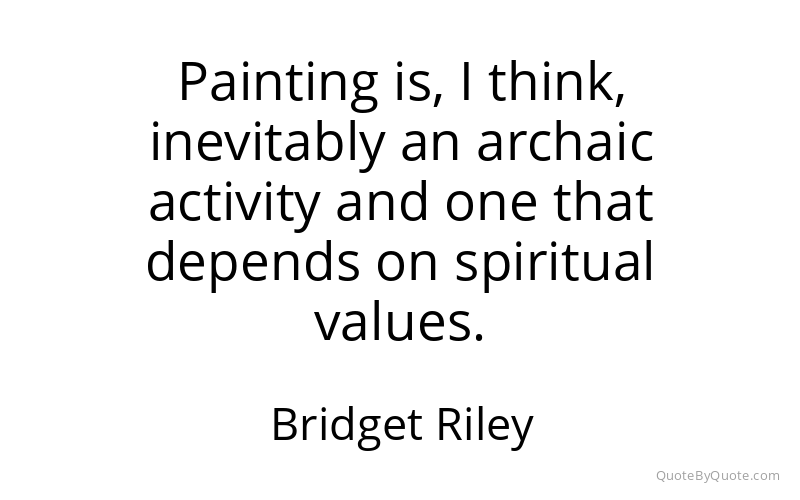 Preview image for this quote by Bridget Riley