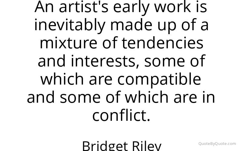 Preview image for this quote by Bridget Riley