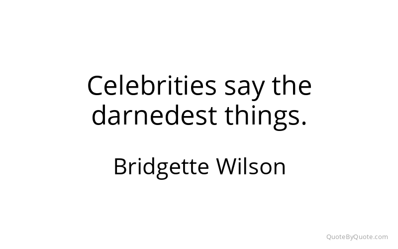 Preview image for this quote by Bridgette Wilson
