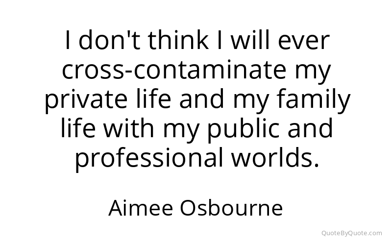 Preview image for this quote by Aimee Osbourne