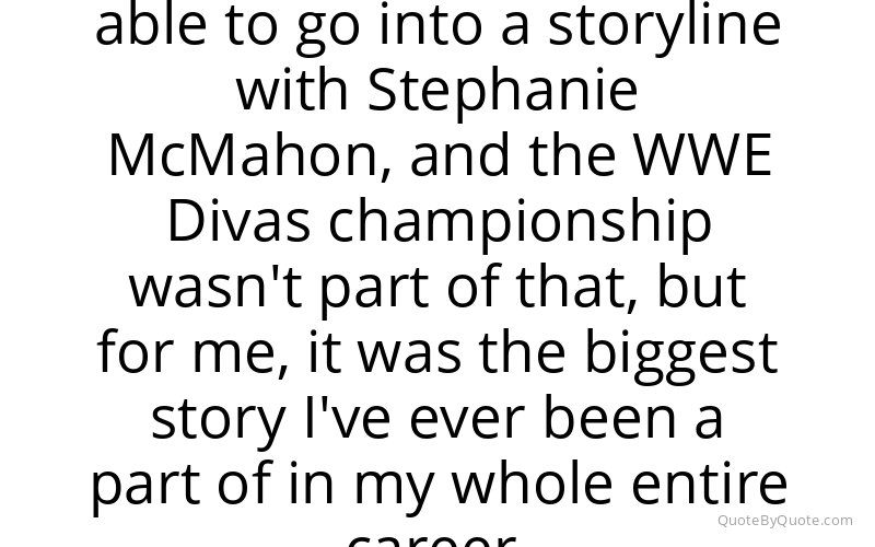 Preview image for this quote by Brie Bella