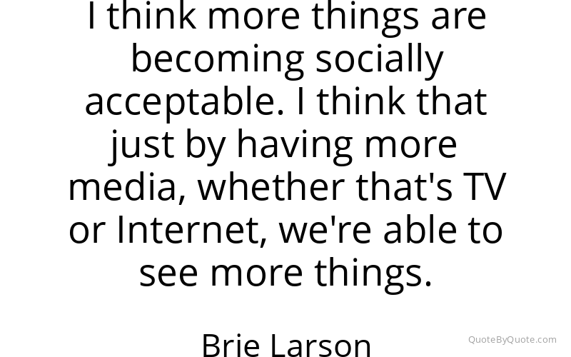 Preview image for this quote by Brie Larson