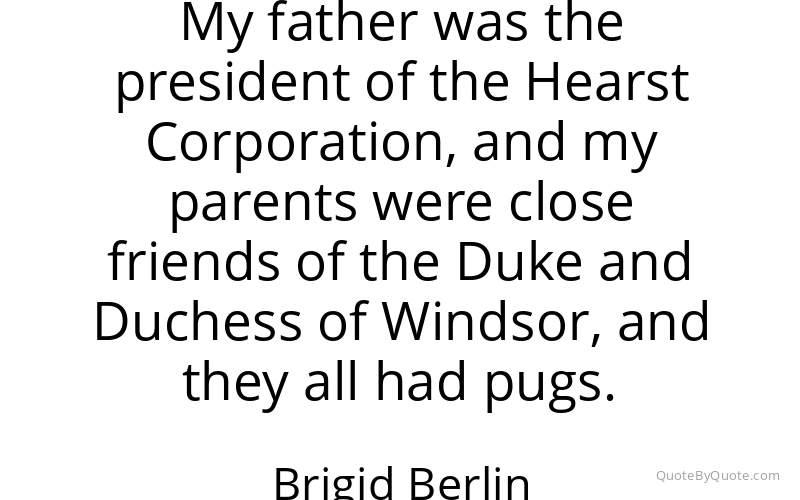 Preview image for this quote by Brigid Berlin
