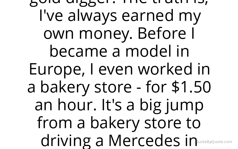 Preview image for this quote by Brigitte Nielsen