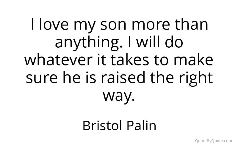 Preview image for this quote by Bristol Palin