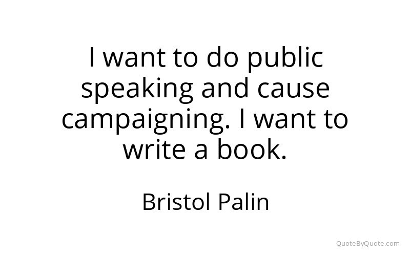 Preview image for this quote by Bristol Palin