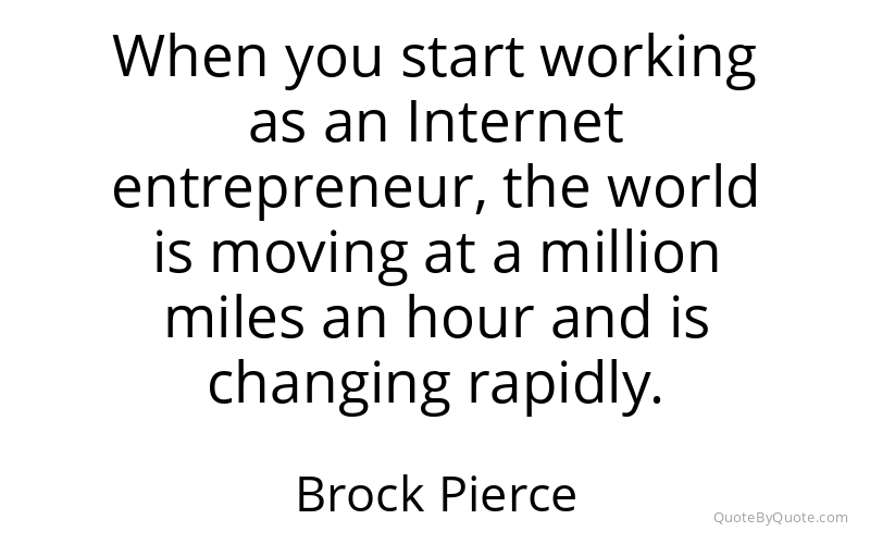 Preview image for this quote by Brock Pierce