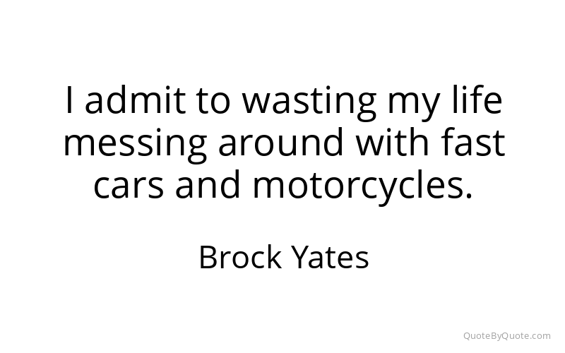 Preview image for this quote by Brock Yates