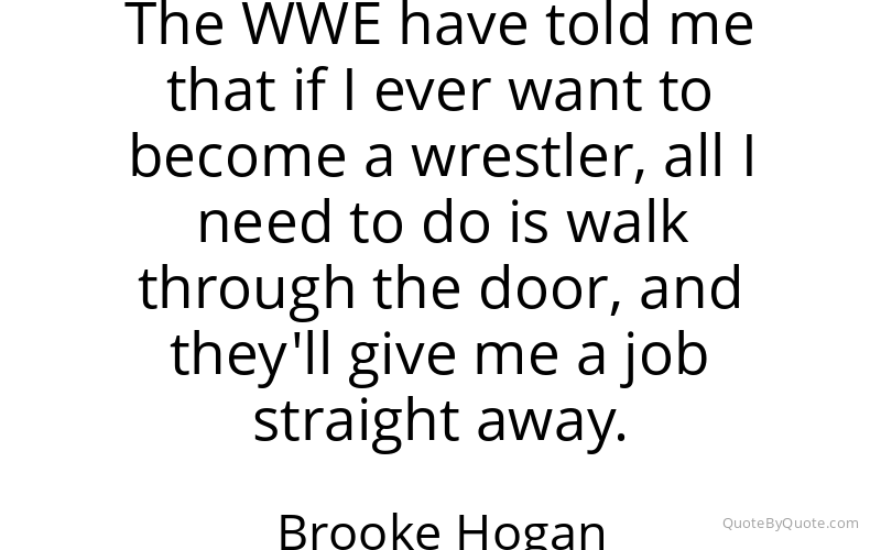 Preview image for this quote by Brooke Hogan