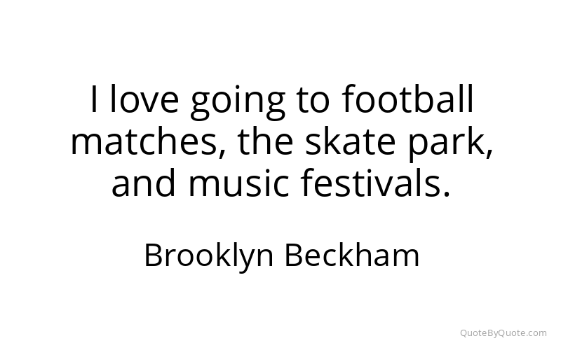 Preview image for this quote by Brooklyn Beckham
