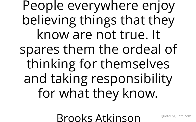 Preview image for this quote by Brooks Atkinson