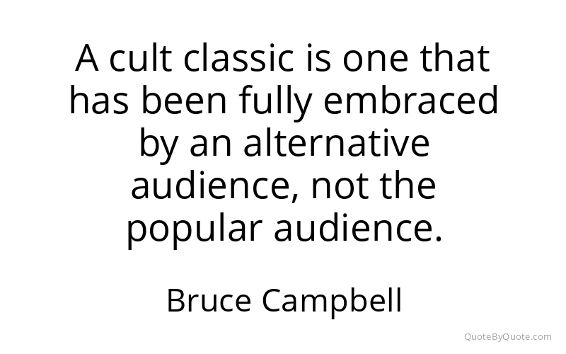 Preview image for this quote by Bruce Campbell