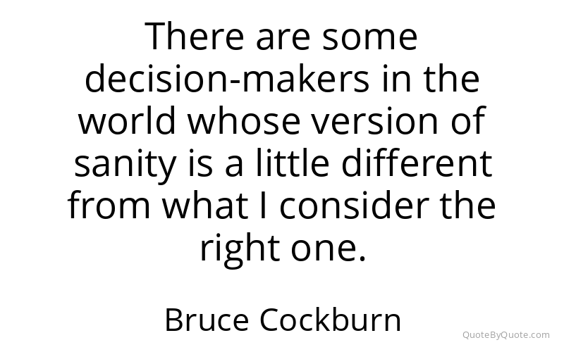 Preview image for this quote by Bruce Cockburn