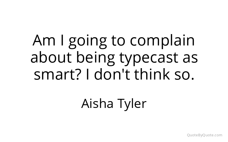 Preview image for this quote by Aisha Tyler