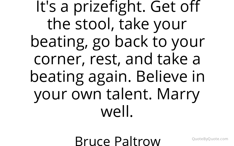 Preview image for this quote by Bruce Paltrow