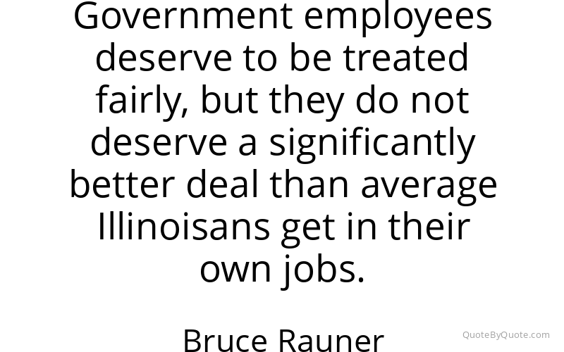 Preview image for this quote by Bruce Rauner