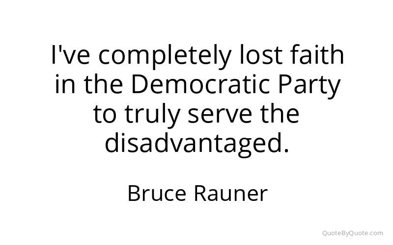 Preview image for this quote by Bruce Rauner