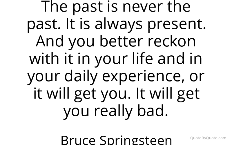 Preview image for this quote by Bruce Springsteen