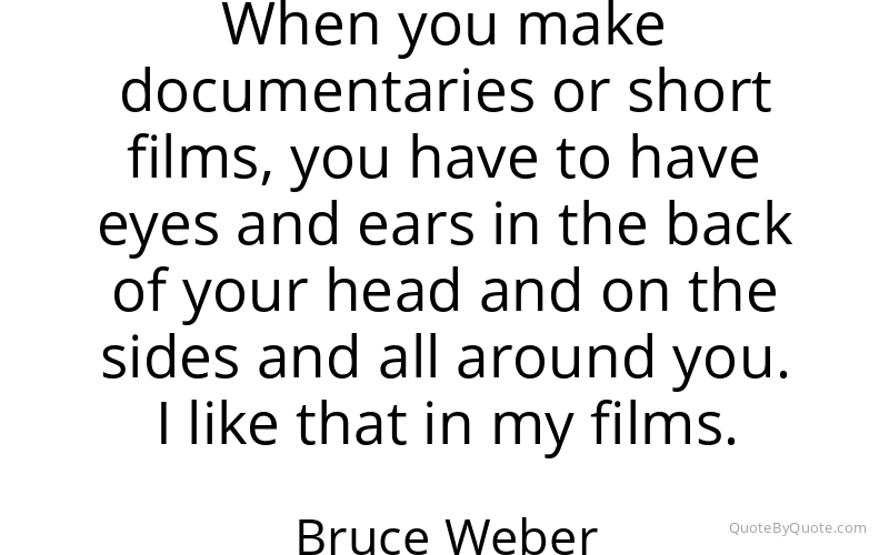 Preview image for this quote by Bruce Weber