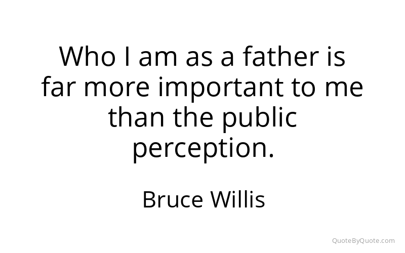 Preview image for this quote by Bruce Willis