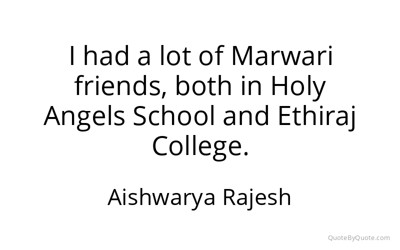Preview image for this quote by Aishwarya Rajesh