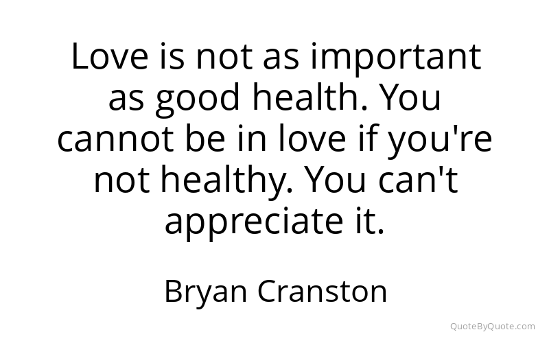 Preview image for this quote by Bryan Cranston