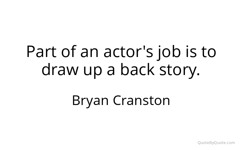 Preview image for this quote by Bryan Cranston