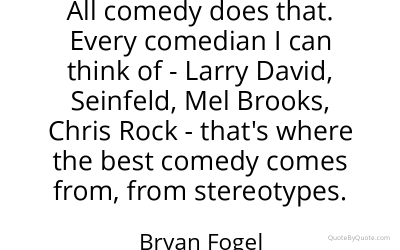 Preview image for this quote by Bryan Fogel