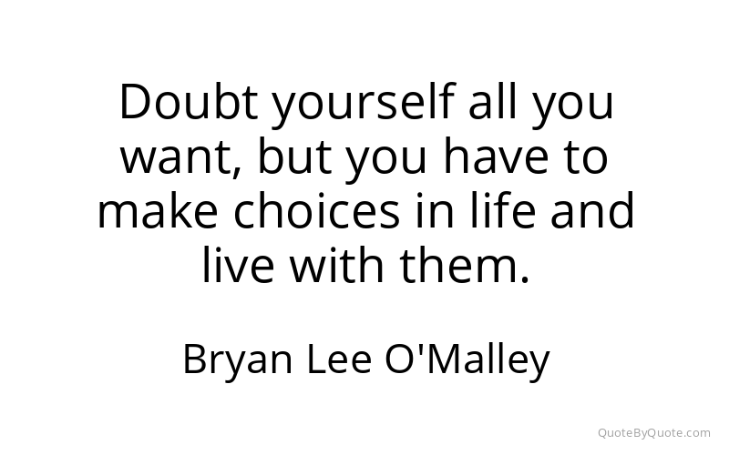 Preview image for this quote by Bryan Lee O'Malley