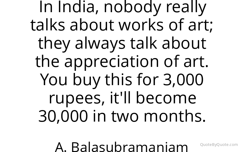 Preview image for this quote by A. Balasubramaniam