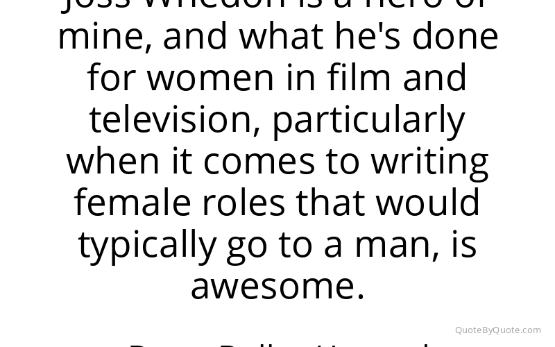 Preview image for this quote by Bryce Dallas Howard