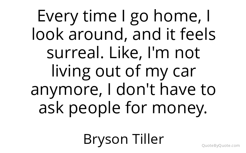 Preview image for this quote by Bryson Tiller