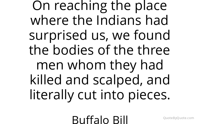 Preview image for this quote by Buffalo Bill