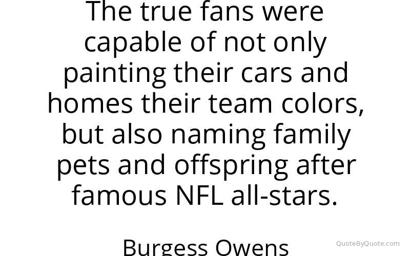 Preview image for this quote by Burgess Owens