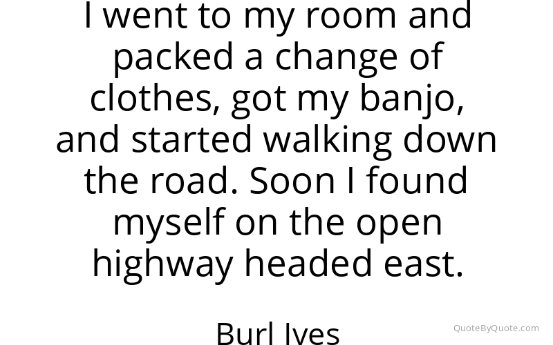 Preview image for this quote by Burl Ives