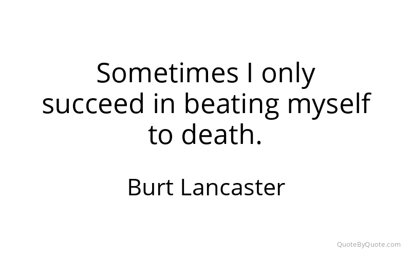 Preview image for this quote by Burt Lancaster