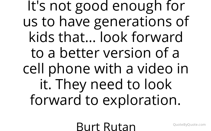 Preview image for this quote by Burt Rutan