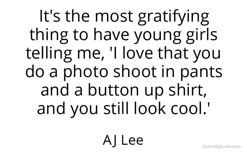 Preview image for this quote by AJ Lee