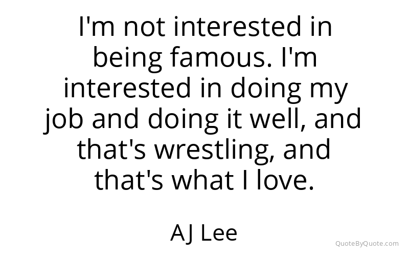 Preview image for this quote by AJ Lee