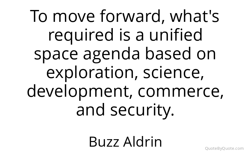 Preview image for this quote by Buzz Aldrin