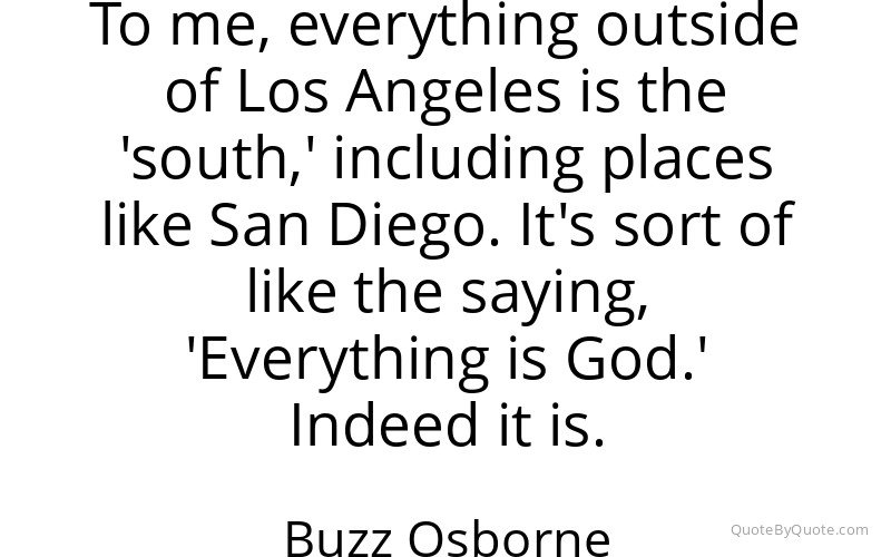 Preview image for this quote by Buzz Osborne
