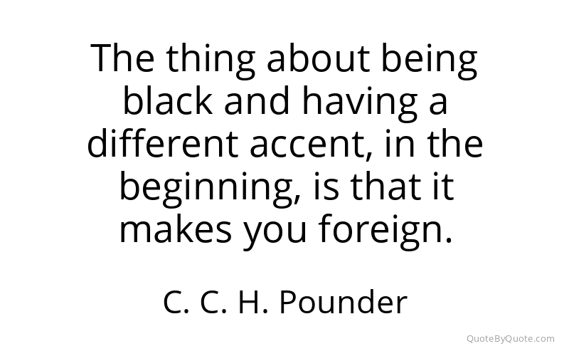 Preview image for this quote by C. C. H. Pounder