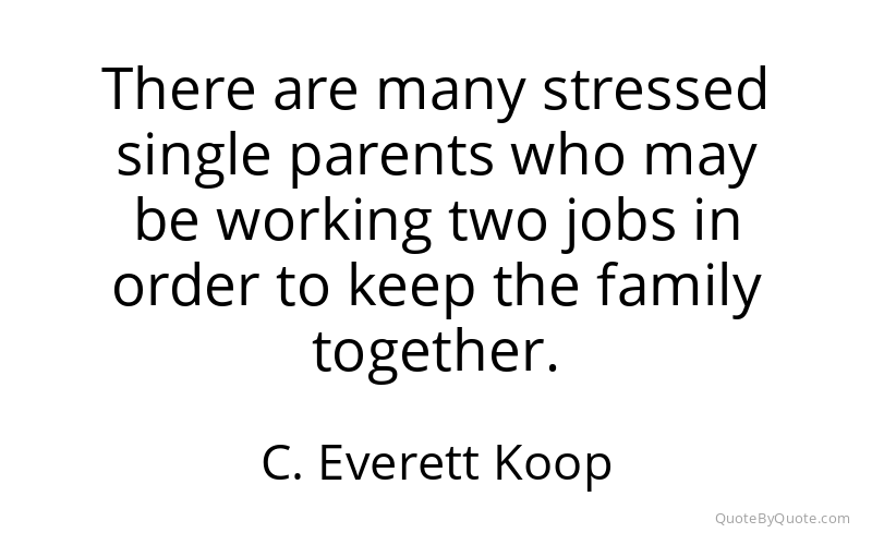 Preview image for this quote by C. Everett Koop