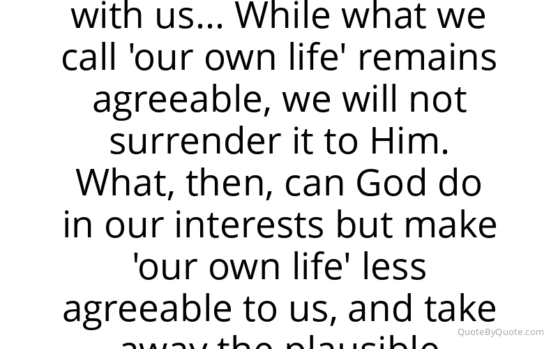 Preview image for this quote by C. S. Lewis