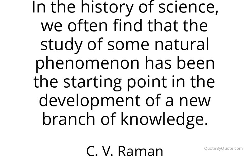 Preview image for this quote by C. V. Raman