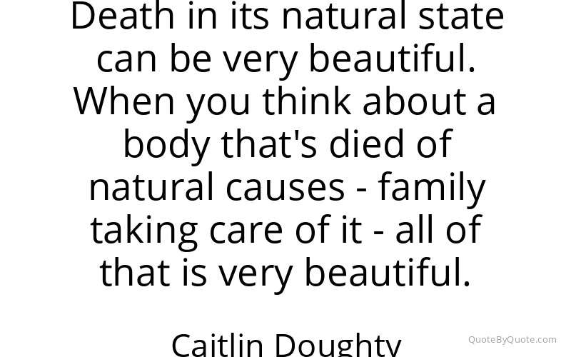 Preview image for this quote by Caitlin Doughty