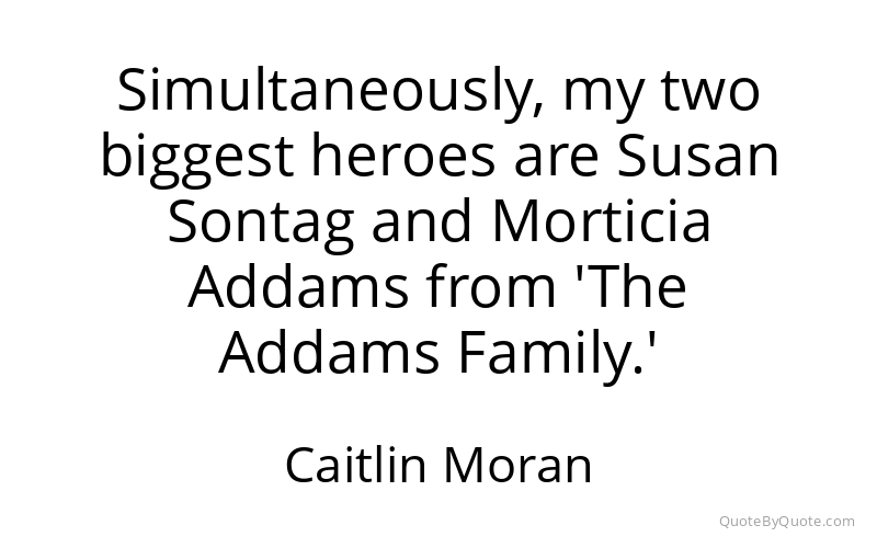 Preview image for this quote by Caitlin Moran