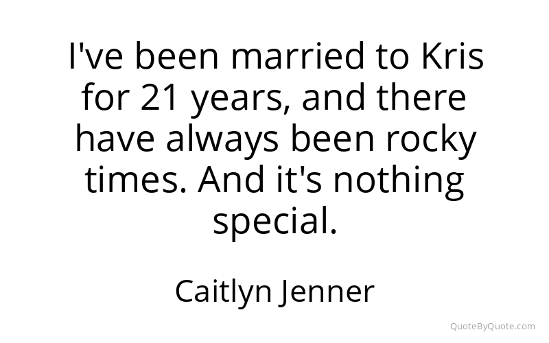 Preview image for this quote by Caitlyn Jenner